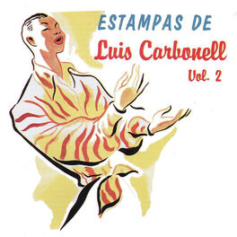 Album cover of Estampas de Luis Carbonell, Vol. 2
