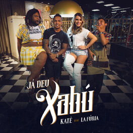 Album cover of Já Deu Xabú