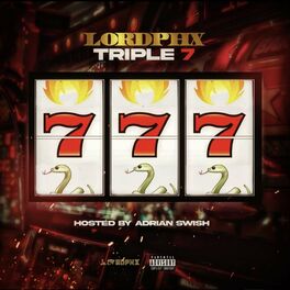 Album cover of Triple 7 : Hosted By Adrian Swish