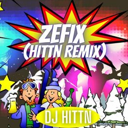 Album cover of Zefix (Hittn Remix)