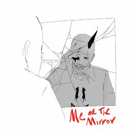 Album cover of Me and the Mirror