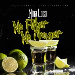 Album cover of No Filter, No Chaser