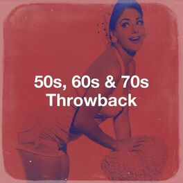 Album cover of 50S, 60S & 70S Throwback