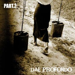 Album cover of Dal profondo, pt. 2