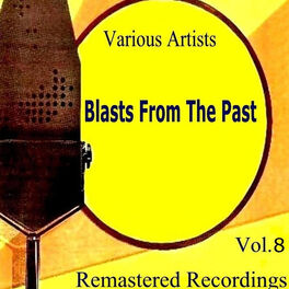Album cover of Blasts from the Past Vol. 8
