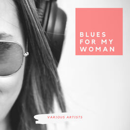 Album cover of Blues for My Woman