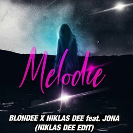 Album cover of Melodie (Niklas Dee Edit)
