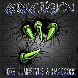 Album cover of Extreme Fusion - 100% Jumpstyle & Hardcore