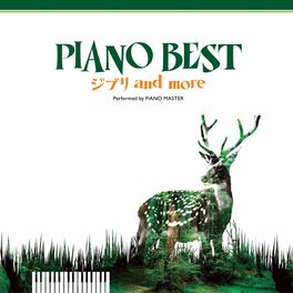 Album cover of Piano Best -Ghibli and More- Performed by PiANO MASTER
