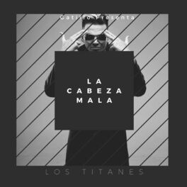 Album cover of La Cabeza Mala