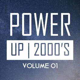 Album cover of Power up 2000's, Vol. 1