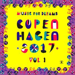Album cover of Music for Dreams Copenhagen 2017, Vol. 1
