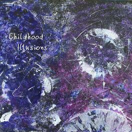 Album cover of Childhood Illusions (feat. Brianna Young)