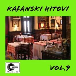 Album cover of Kafanski hitovi 9