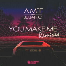 Album cover of You Make Me (Remixes)