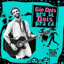 Album cover of São Dois pra Lá, Dois pra Cá