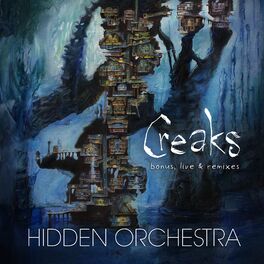 Album cover of Creaks: Bonus, Live & Remixes