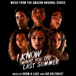 Album cover of I Know What You Did Last Summer (Soundtrack from the Amazon Original Series)