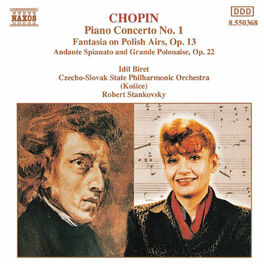Album cover of Chopin: Piano Concerto No. 1 / Fantasia On Polish Airs / Andante Spianato