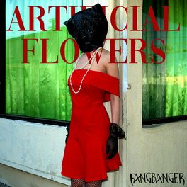 Album cover of Artificial Flowers