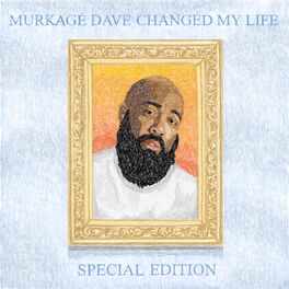 Album cover of Murkage Dave Changed My Life: Special Edition