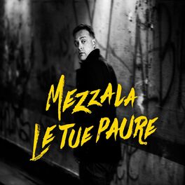 Album cover of Le tue paure