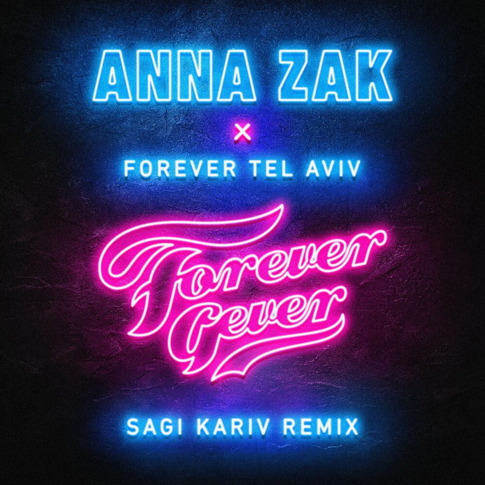 Anna Zak, Forever Tel Aviv, Sagi Kariv фото. "Forever Tel Aviv" && ( исполнитель | группа | музыка | Music | Band | artist ) && (фото | photo). Love you Sagi Kariv Remix. Ремиксы от Sagi Kariv.