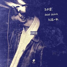 Album cover of 2018. Dead Stock