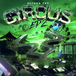 Album cover of Beyond the Circus EP, Pt. 2