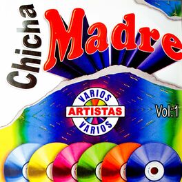 Album cover of Chicha Madre, Vol.1