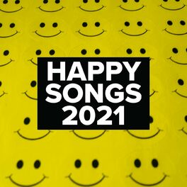 Album cover of Happy Songs 2021