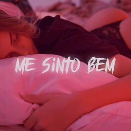 Album cover of Me Sinto Bem