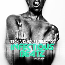 Album cover of Infectious Beatz, Vol. 5 (Tech & House Collection)