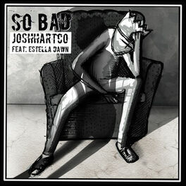 Album cover of So Bad