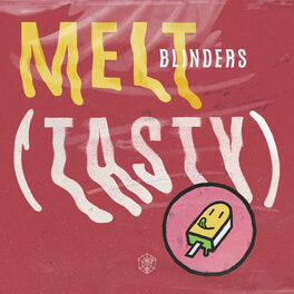 Album cover of Melt (Tasty)