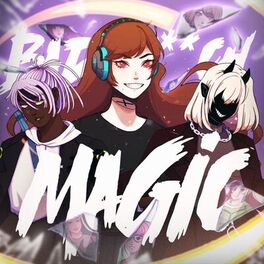 Album cover of Bad B!tch Magic (feat. DEMONDICE, Reinaeiry, OR3O, Miori Celesta, LulunaRina, Lollia, Chi-Chi & Justine's Mic)