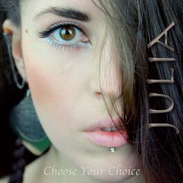 Album cover of Choose Your Choice