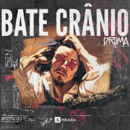 Album cover of Bate Crânio