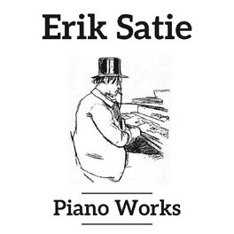 Album cover of Erik Satie Piano Works