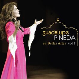 Album cover of Guadalupe Pineda en Bellas Artes Vol 1