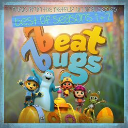 Album cover of Beat Bugs: Best Of Seasons 1 & 2 (Music From The Netflix Original Series)