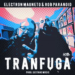 Album cover of Tránfuga (feat. Rob Paranoid)