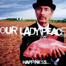 Album cover of Happiness...Is Not A Fish That You Can Catch
