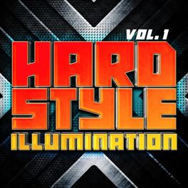 Album cover of Hardstyle Illumination, Vol. 1