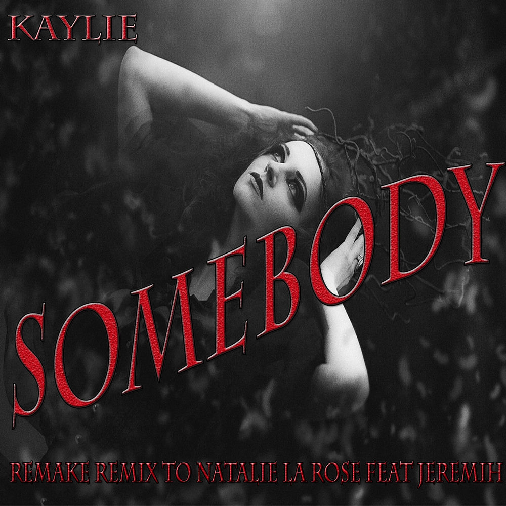 Somebody (Remixed Sound Version)
