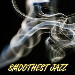 Album cover of Smoothest Jazz