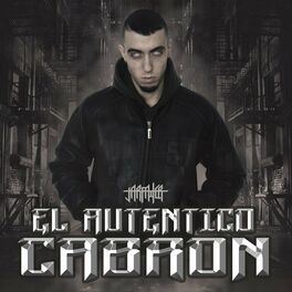 Album cover of El Auténtico Cabrón
