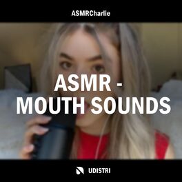 Album cover of ASMR - Mouth Sounds