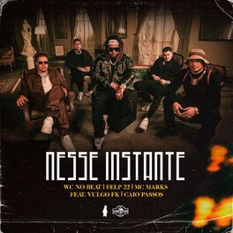 Album cover of Nesse Instante (feat. Vulgo FK & Caio Passos)