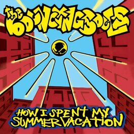 Album cover of How I Spent My Summer Vacation